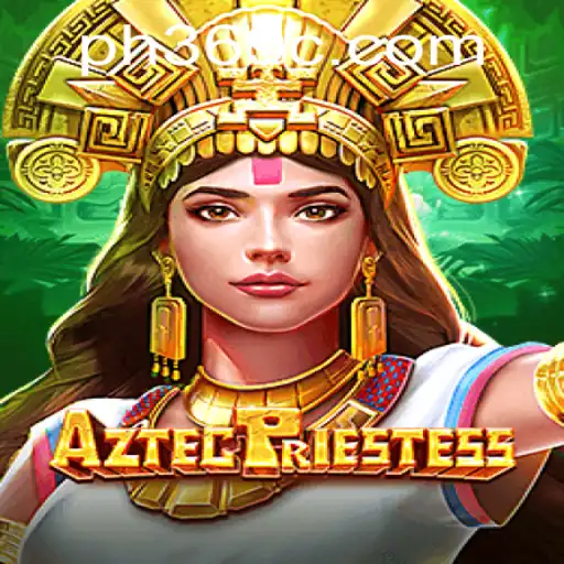 AztecPriestess: Adventure in the Ancient Realm