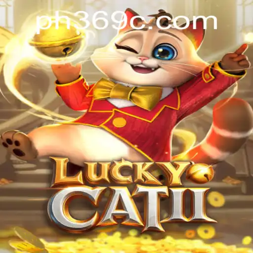 Unlocking the Mystique of LuckyCatII: A New Gaming Experience with ph369
